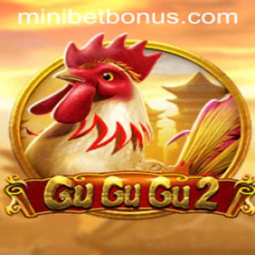 Exploring the Exciting World of GuGuGu2: Unveiling the Thrills of MINIBET BONUS