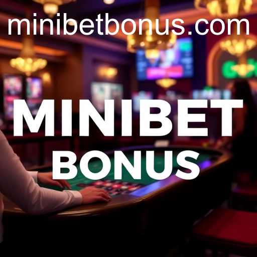 Discovering the Excitement of Live Games with MINIBET BONUS